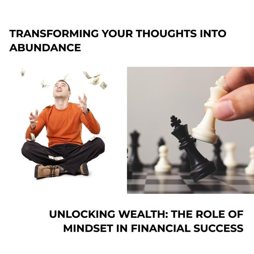 Mindset: Key to Wealth Differences