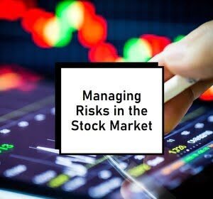 Risk Management in the Stock Market