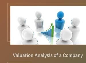 How to Do Valuation Analysis of a Company