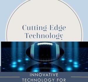 Cutting-Edge Technology